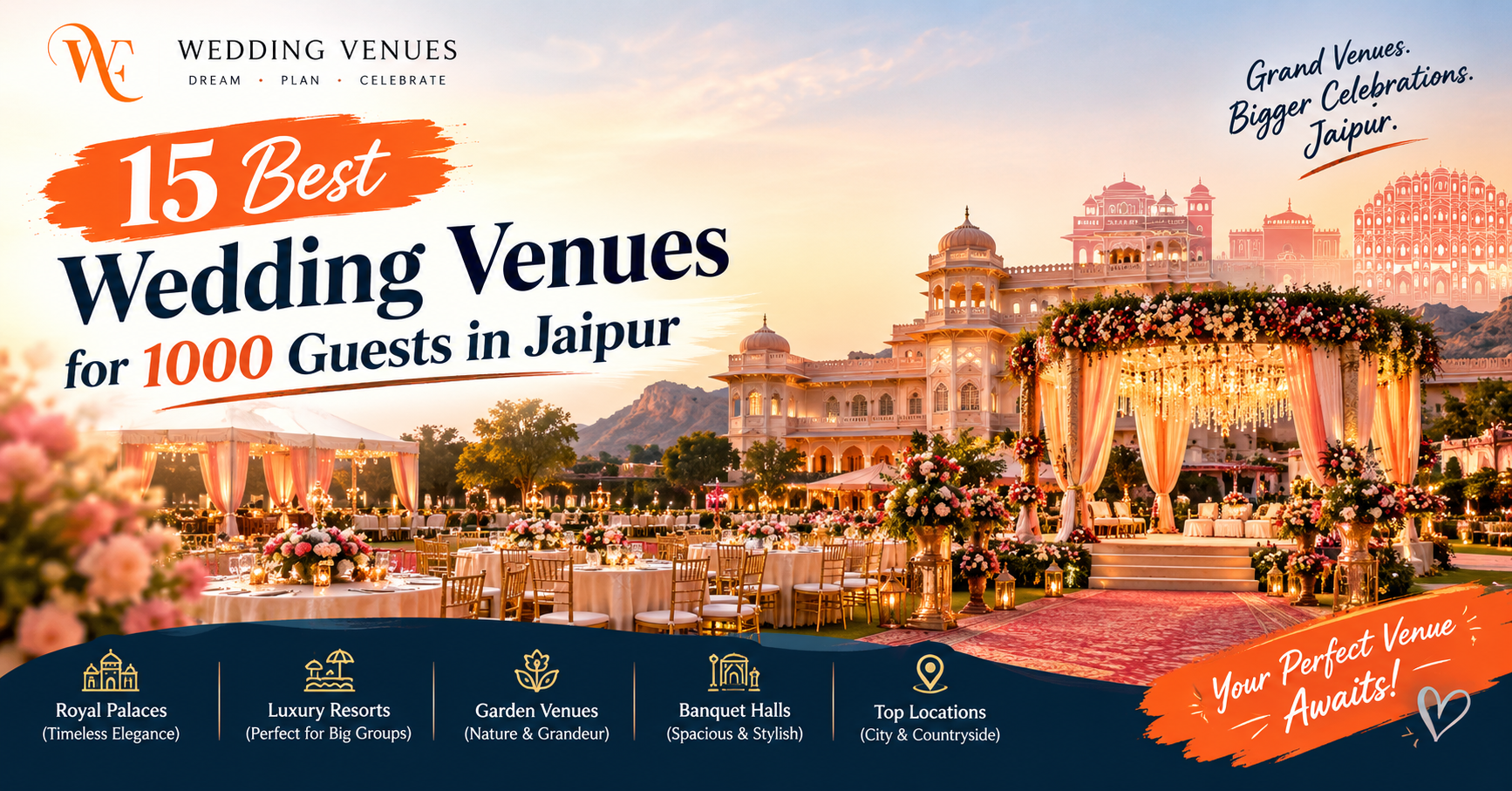 15 Best Wedding Venues for 1000 Guests in Jaipur